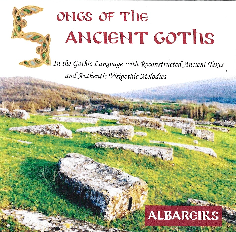 Albareiks - Songs Of The Ancient Goths Artwork